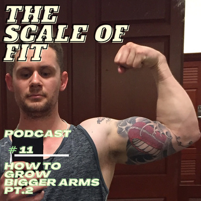 Bigger Arms - Part Two